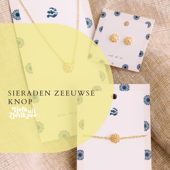Zeeuwse sieraden met Zeeuwse knop – Kettingen, Armbanden, Ringen & Oorbellen