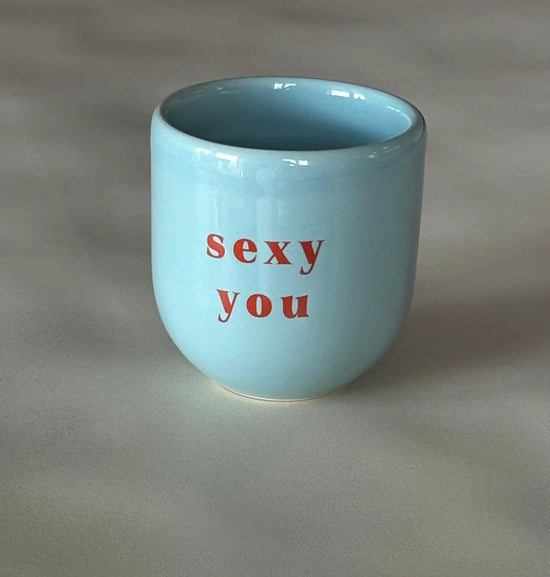 Mug sexy you - conceptstore Liefs uit Zierikzee 