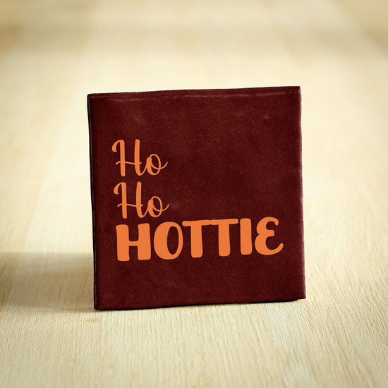 Tegeltje ho ho hottie