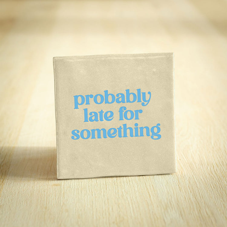 tegeltje probaly late - conceptstore Liefs uit Zierikzee 